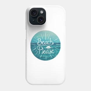 Beach Please Circle Phone Case