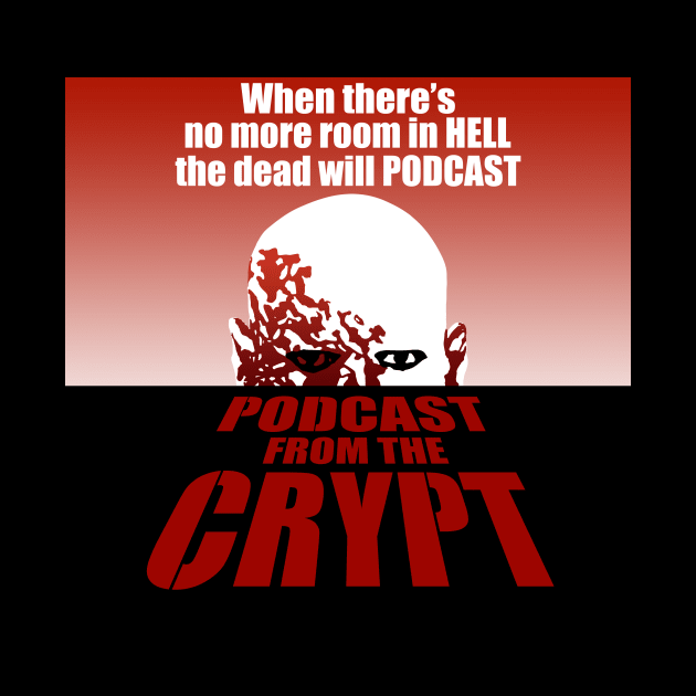 Dawn Of The Dead by PodcastFromTheCrypt