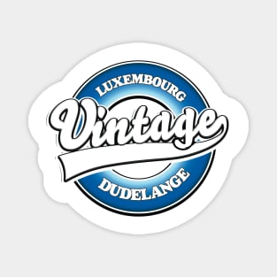 Dudelange luxembourg vintage style logo Magnet