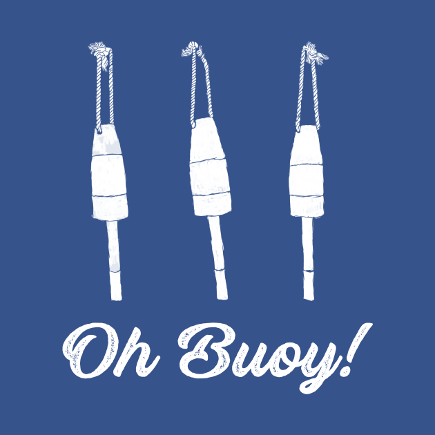 Oh Buoy Nautical Graphic by Alissa Carin