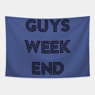 Guys Weekend Tapestry