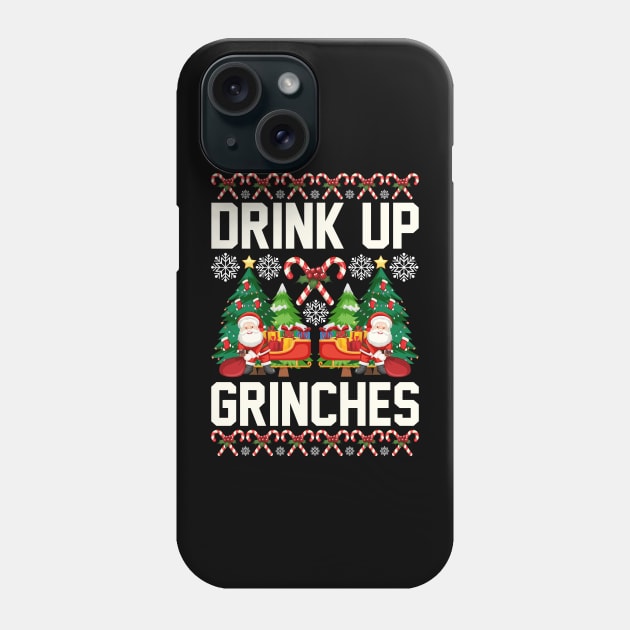 Drink Up Grinches Phone Case by 1AlmightySprout