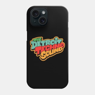 The Detroit Techno Sound  - Awesome Detroit Techno Typography Phone Case