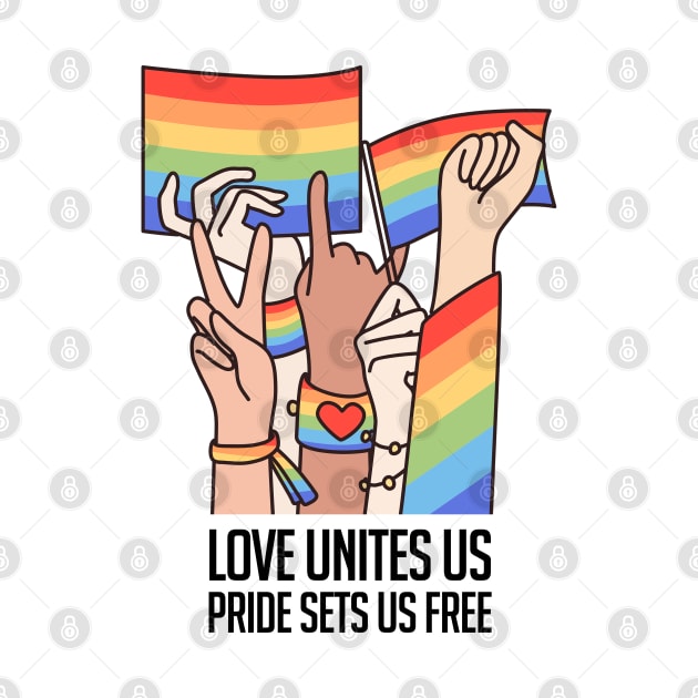 Love Unites Us, Pride Sets Us Free by limatcin