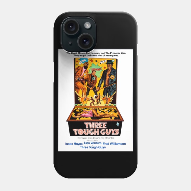 Three Tough Guys (1974) Phone Case by Scum & Villainy