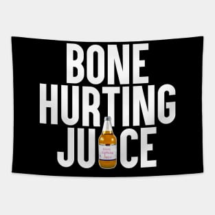 Bone Hurting Juice Tapestry