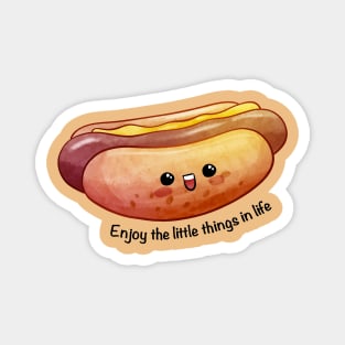 Enjoy The Little Things In Life - Hot Dog Magnet