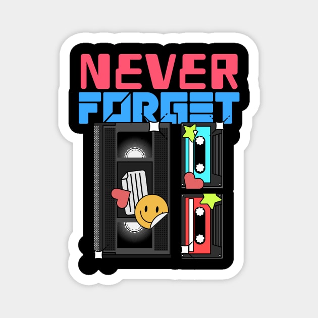 Never Forget Cassette Retro Vintage 60s 70s 80s 90s Magnet by TV Dinners