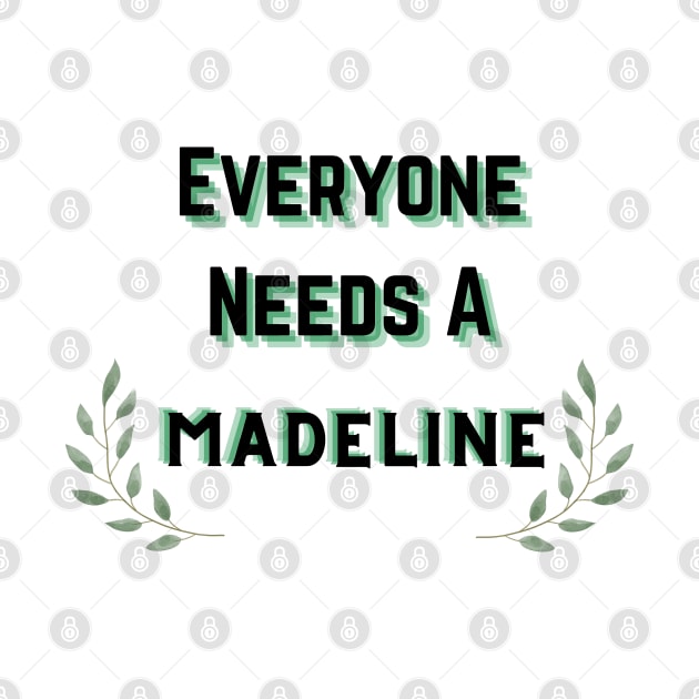 Madeline Name Design Everyone Needs A Madeline by Alihassan-Art