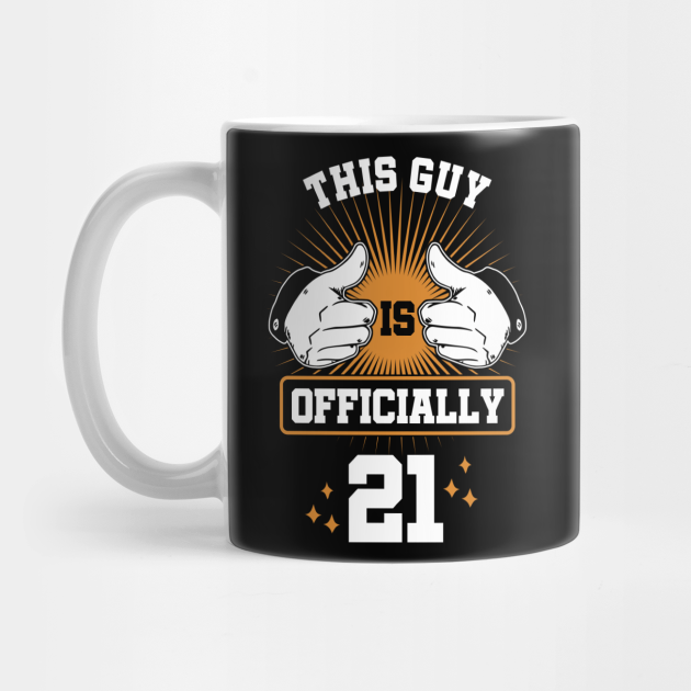 21st birthday mug for him