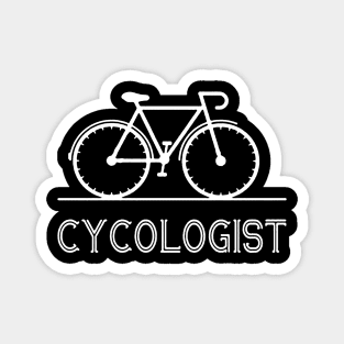 Cycologist Bicycle Lover Custome Gift Magnet