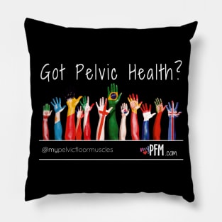 Got Pelvic Health? Pillow