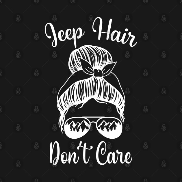 JEEP HAIR DONT CARE by Cuteepi