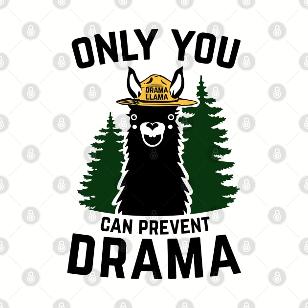 The Original Only You Can Prevent Drama Llama Smokey Bear Parody by DesIndie