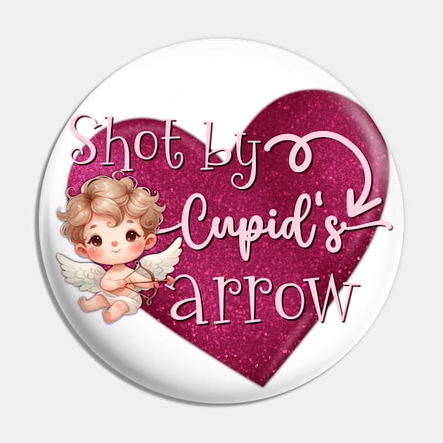 Shot by Cupid's arrow Pin by PrintAmor