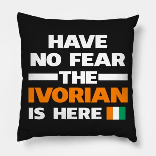 No Fear Ivorian Is Here Ivory Coast Pillow