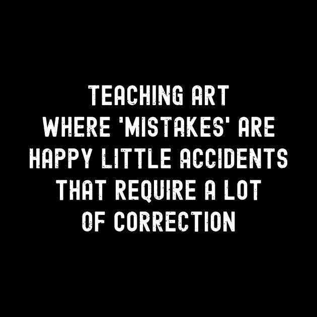 Teaching art Where 'mistakes' are happy by trendynoize