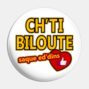 Ch'ti Biloute Pin