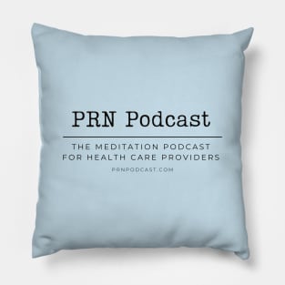 PRN Podcast Pillow