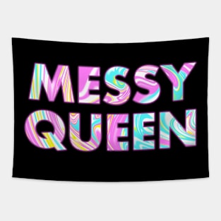 MESSY QUEEN Tapestry