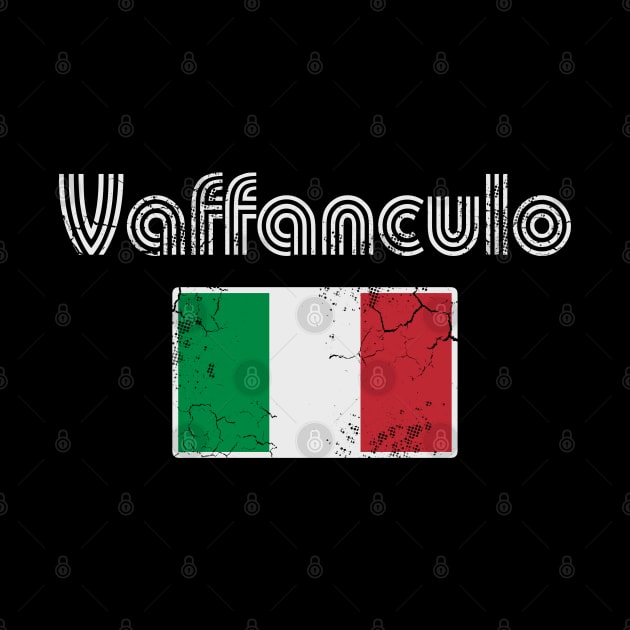 Vaffanculo Italian Flag Italia Italy Retro by E