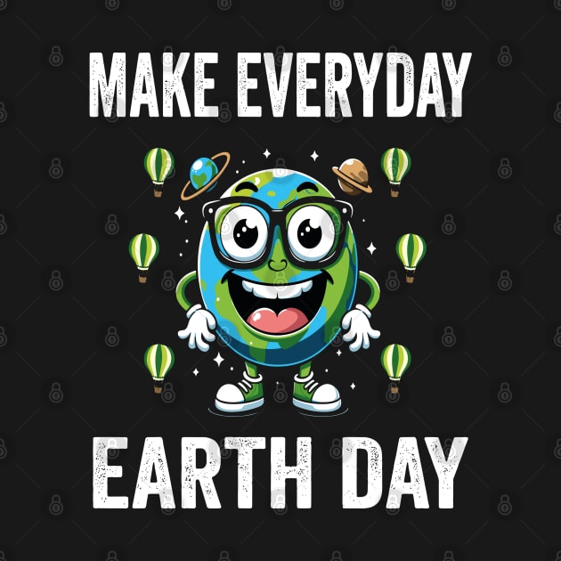 Happy Earth Day Everyday by rhazi mode plagget