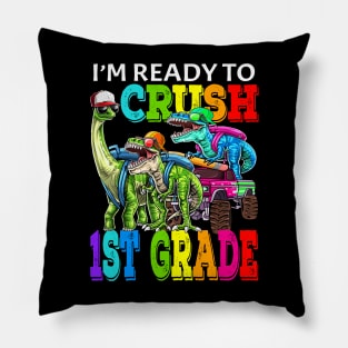 I'm Ready To Crush 1st Grade Monster Truck Dinosaur Back To School Pillow