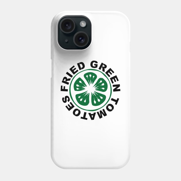 Fried Green Tomatoes Phone Case by drewvelas
