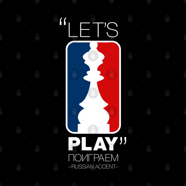 "Let's Play" in Russian Accent version 1 by Design_Lawrence