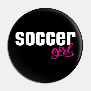Soccer Girl Football Pin
