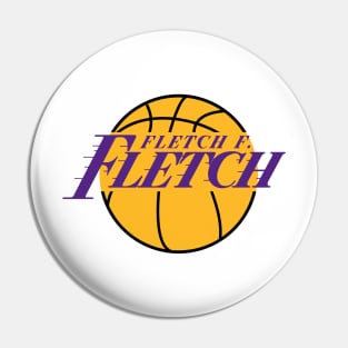 Fletch F. FLETCH - LA Lakers Style Pin