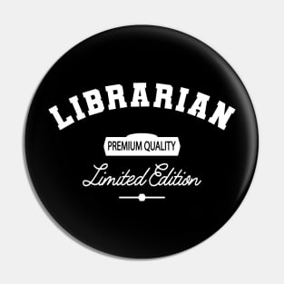 Librarian - Premium Quality Limited Edition Pin