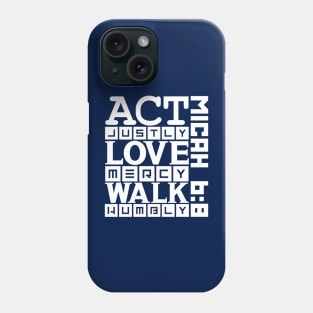 Micah 6:8 Phone Case