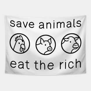 Save Animals - Eat The Rich Tapestry