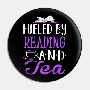 Fueled by Reading and Tea Pin