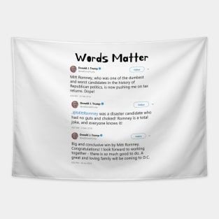 Words Matter Donald Trump Contradictory Hypocritical Tweets Gifts Tapestry