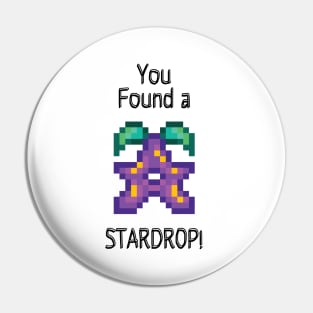 You Found a Stardrop! Pin