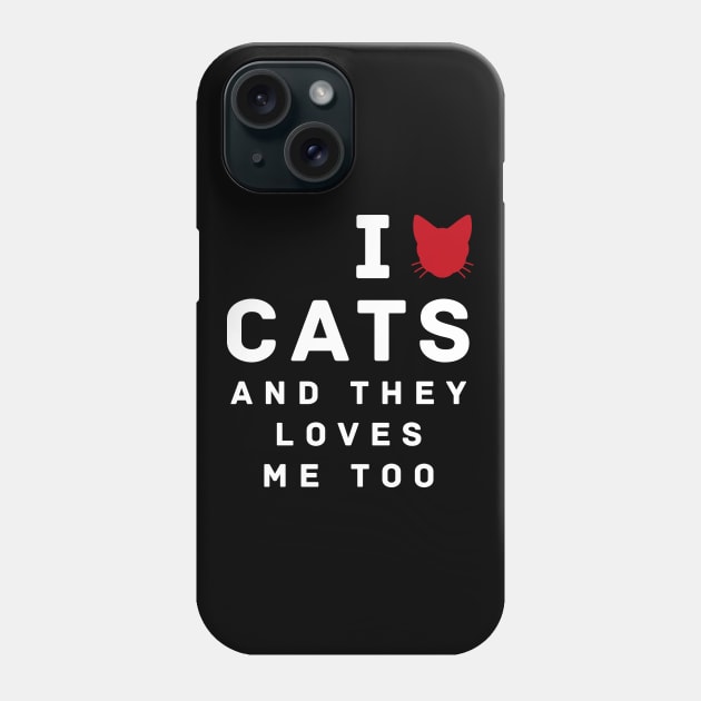 I Love Cats T Shirt Phone Case by cowyark rubbark