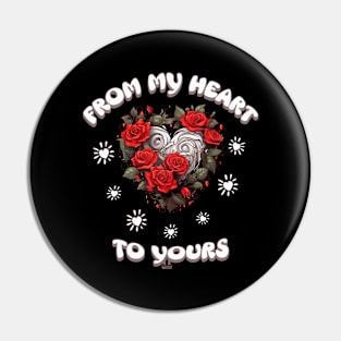 Valentine's Day From My Heart to Yours flowers Pin