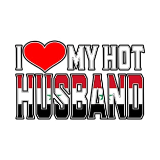 I Love My Hot Syrian Husband T-Shirt