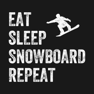 Eat sleep snowboard repeat T-Shirt