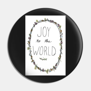 Joy to the World Pin