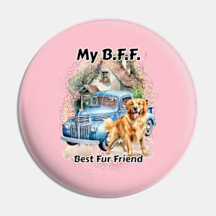 Dog - My B.F.F. Golden Retriever Pin