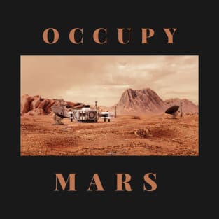 Occupy Mars T-Shirt