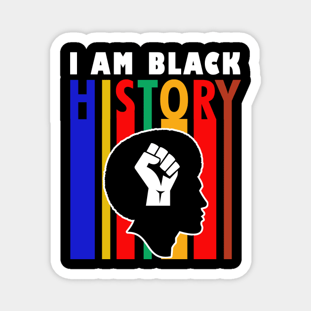 I Am Black History Magnet by ArtisticFloetry