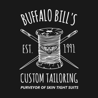 Silence Of the Lambs Buffalo Bill's Custom Tailoring T-Shirt