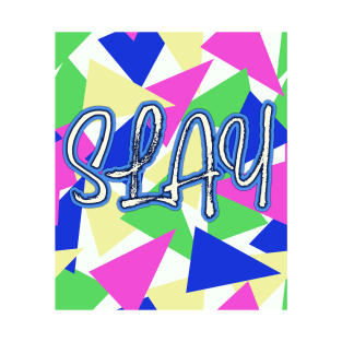 Slay in 80's Colors | Hot Pink, Cobalt Blue, Lime Green T-Shirt