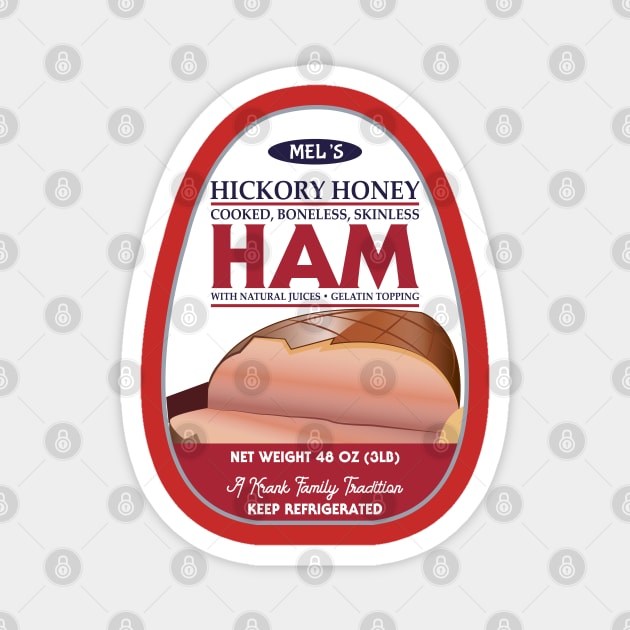 Hickory Honey Ham - Krank Family Tradition Magnet by Gimmickbydesign