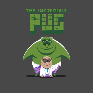 The Incredible Pug T-Shirt