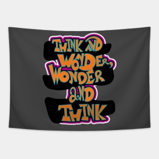 Think and wonder 2 Tapestry